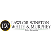 LAWLOR, WINSTON, WHITE & MURPHEY