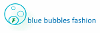 BLUE BUBBLES FASHION