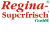 REGINA-SUPERFRISCH® GMBH