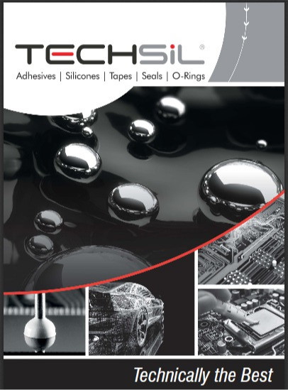 New Techsil Brochure: Adhesives, Sealants, Coatings, O-Rings